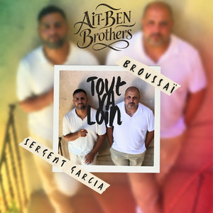 Tout va loin by Aït-Ben Brothers, Broussaï, Sergent Garcia