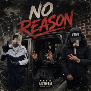 NO REASON by Yung Dange, Lil Dange, YC