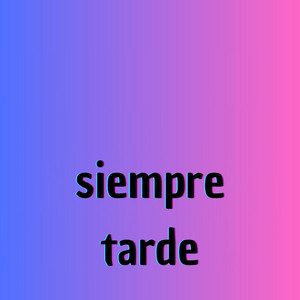 Victor Beatrd - Siempre Tarde