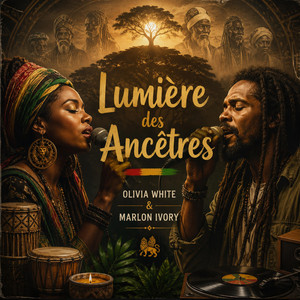 Lumière des Ancêtres by OLIVIA WHITE, MARLON IVORY