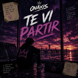 Te vi Partir by Onaxis
