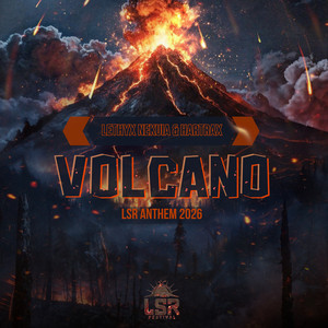 Volcano (Lsr Anthem 2026) by Lethyx Nekuia, Hartrax