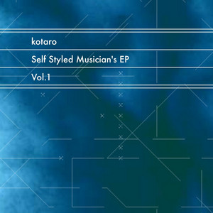 Self Styled Musician's EP, Vol. 1
