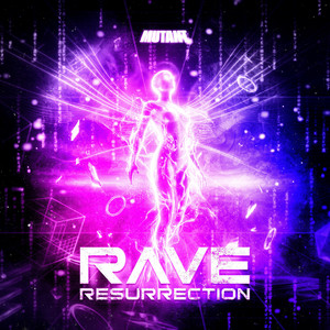RAVE RESURRECTION by Mutant