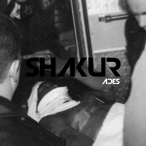 Shakur by Ades