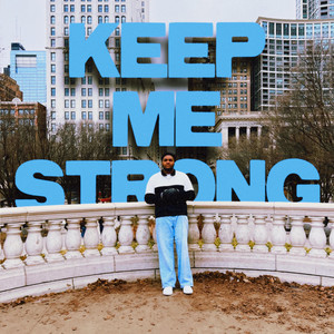 Keep Me Strong by Issac Mansfield