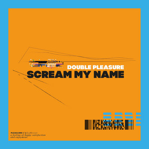 Scream My Name