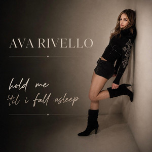 hold me til i fall asleep by Ava Rivello