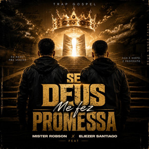 Se Deus me fez promessa by Mister Robson, Eliezer Santiago