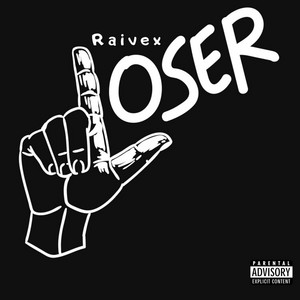 Raivex - Loser