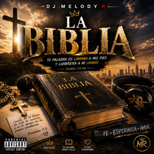 LA BIBLIA by DJ MELODY R