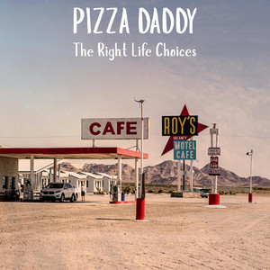 The Right Life Choices by Pizza Daddy