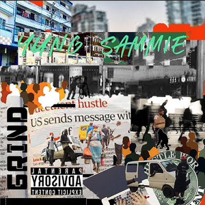 Grind by Yungsammie