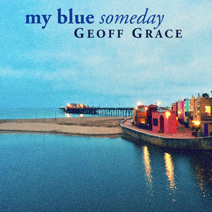 My Blue Someday cover