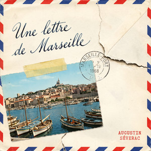 Une lettre de Marseille by Augustin Séverac
