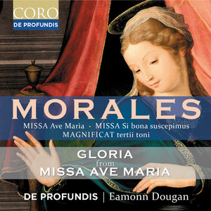 Morales: Missa Ave Maria: II. Gloria