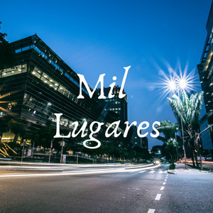 Mil Lugares by Gr Rilder, Wilker Dias, Rapdemia