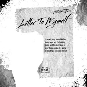 Letter To Myself by RGF Dre