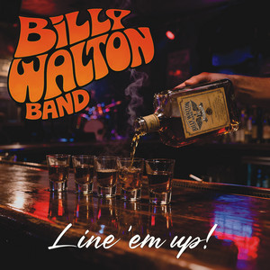 Line 'em Up! by Billy Walton Band
