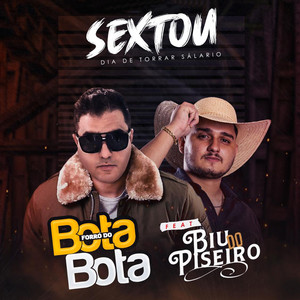 Sextou Dia de Torrar Salário (feat. Biu do Piseiro)