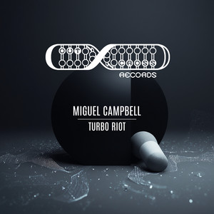 Miguel Campbell — Turbo Riot (2026)