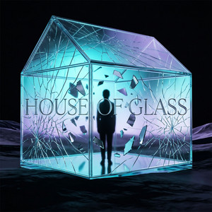 House of Glass by Fox Prism