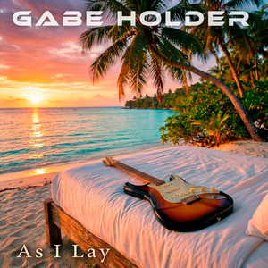 As I Lay by Gabe Holder