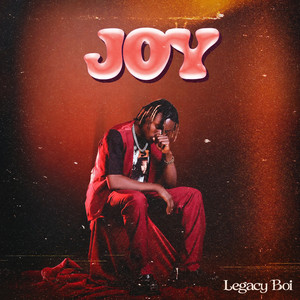 JOY by Legacy Boi