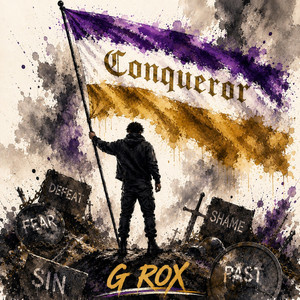 Conqueror by G ROX