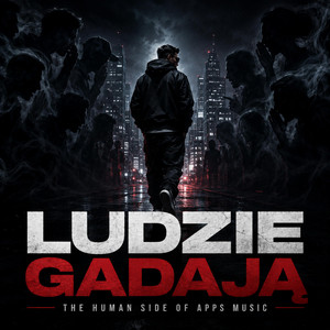 Ludzie gadają by The Human Side of Apps Music