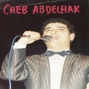 Cheb Abdelhak - Nar Gdat