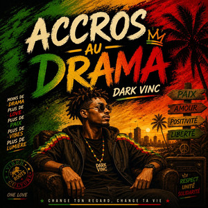 Accros au drama by Dark vinc music