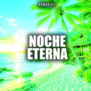 Noche eterna by VENEDICT