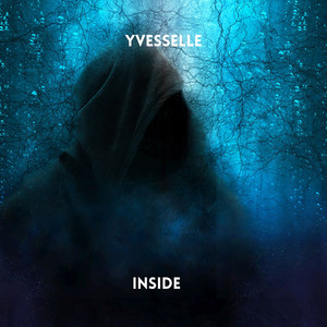Inside - Radio Edit by Yvesselle