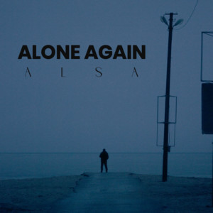 Alone Again by Alsa