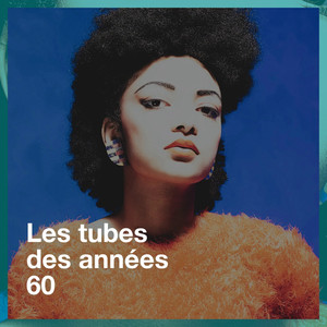 Les Tubes Des Années 60 album