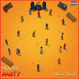 House Party by Mona Jando