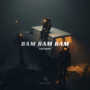 Bam Bam Bam by Souldeep
