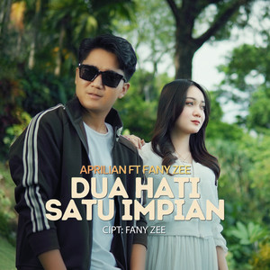 Dua Hati Satu Impian by Aprilian, Fany Zee