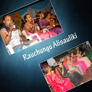 Five Star Modern Taarab - Rauchungu Alisauliki