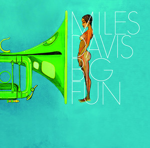 Big Fun - Album by Miles Davis | Spotify