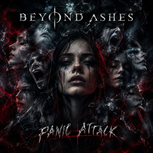 Panic Attack by Beyond Ashes