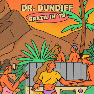 Brazil in '78 by Dr. Dundiff