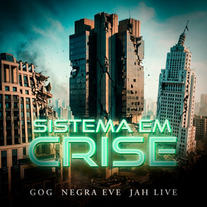 Sistema Em Crise (feat. Jah Live)