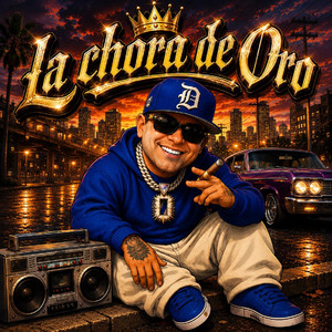 La Chora De Oro by El Pinche Brujo