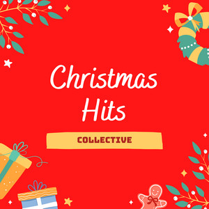 Christmas Hits Collective album