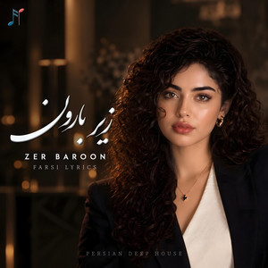 Zer Baroon (زیر بارون) by Farsi Lyrics