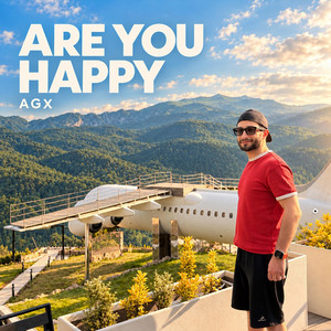 Are You Happy by AGX