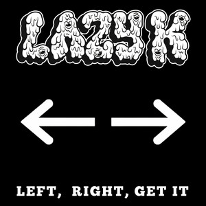LEFT, RIGHT, GET IT cover art