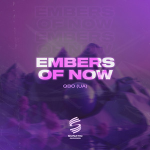 Embers of Now